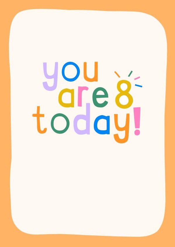 Cute Birthday card - 8/8th - Child created by Zoe Spry