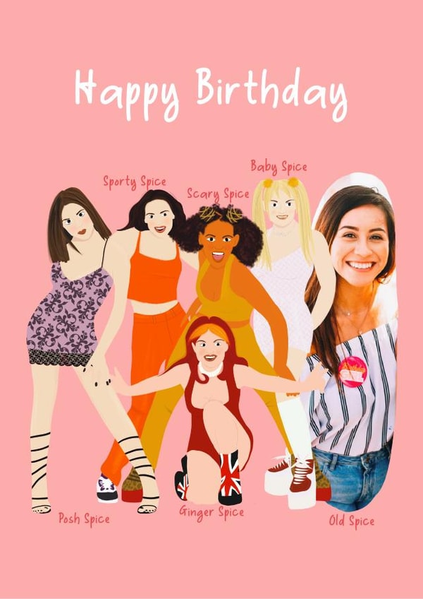 Cheeky Birthday Photo Card - Spice Girls - Old Spice created by LittleTalesByGem