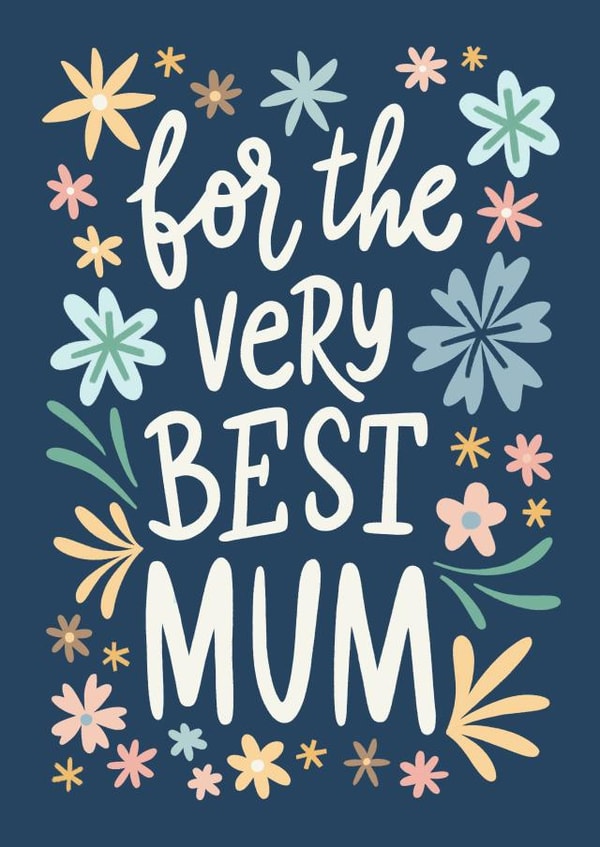 Cute Mother's Day Card - The Very Best Mum created by Natalia Gonzalez