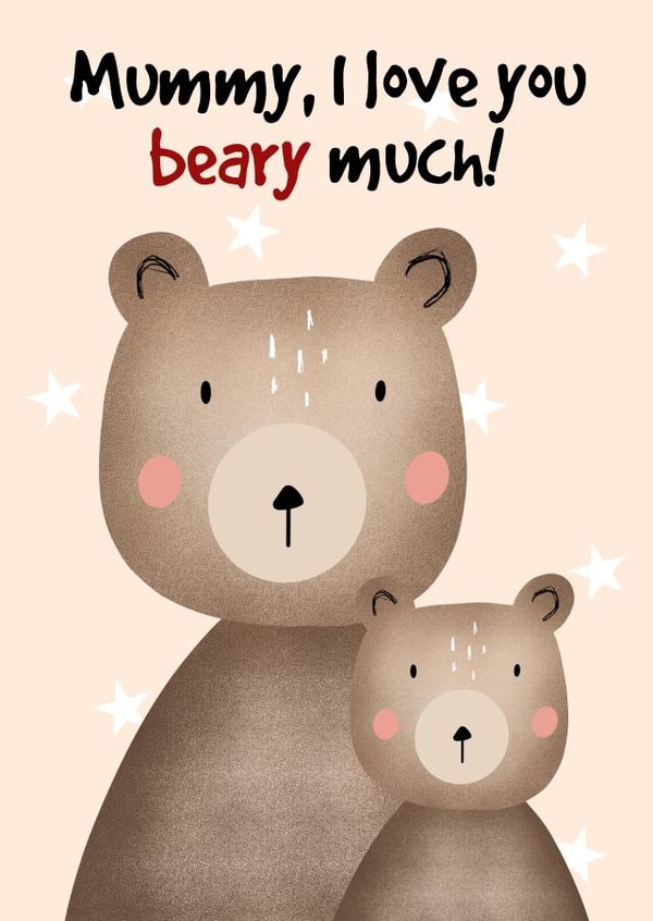 Cute Mother's Day card - for Mummy - love you beary much created by Little Prints Fred Designs