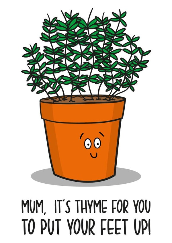 Thyme Pun Mothers Day Card | Relax Card for Mum created by TeePee Creations