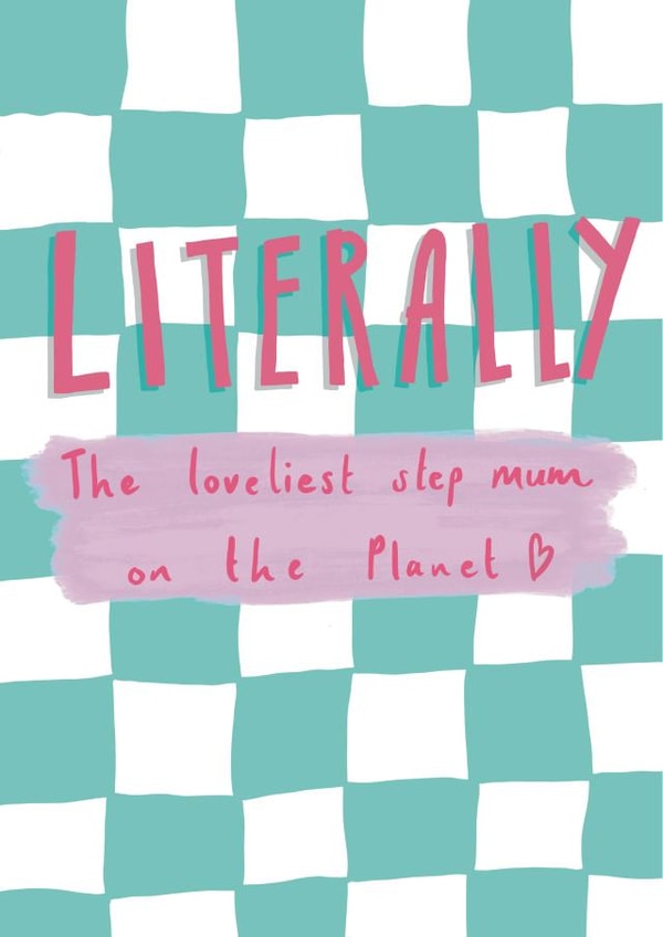 Cute Mother's day card - Literally the loveliest step mum created by Urban Collie