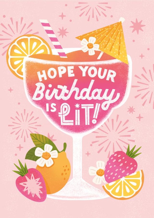 Hope Your Birthday Is Lit | Birthday Card | Cocktail | Drinks | Female | For Her created by Ricicle Cards