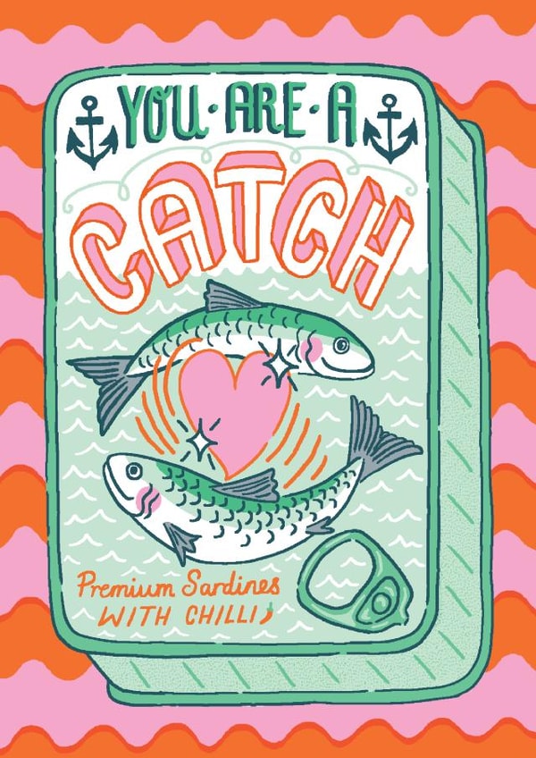 Cute Anniversary Card - You are a catch - Sardine tin created by Jacqueline Colley
