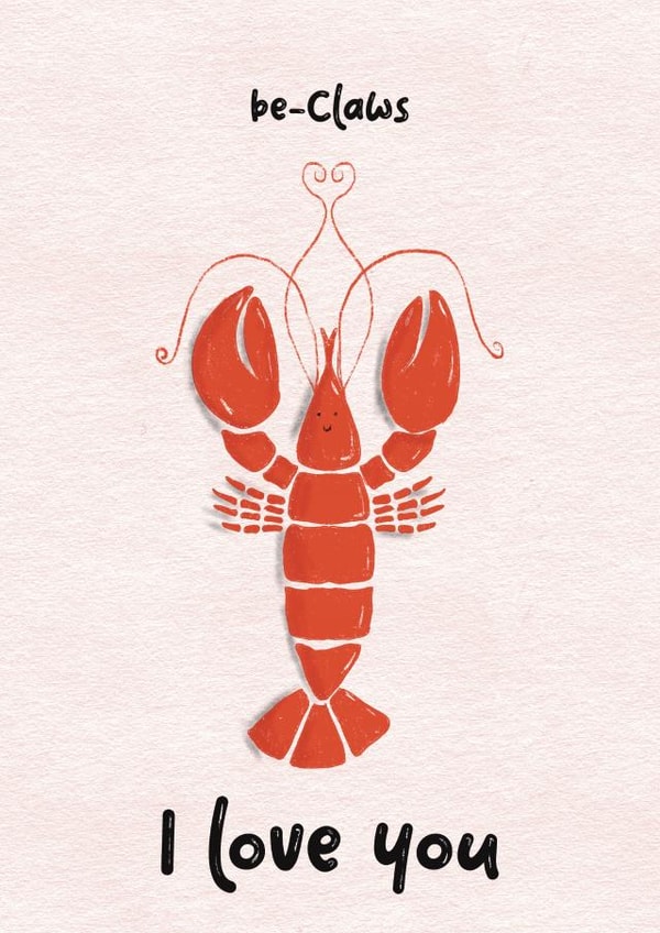 Be-claws I love you card -for the lobster in your life created by S Travers Designs