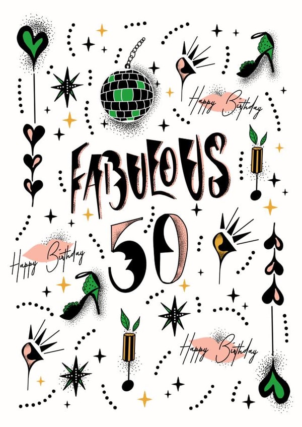 Fabulous 50! Fantastically riotous birthday card for the big 50!. Kisses created by Kiki Gunn. Greeting cards & art prints.