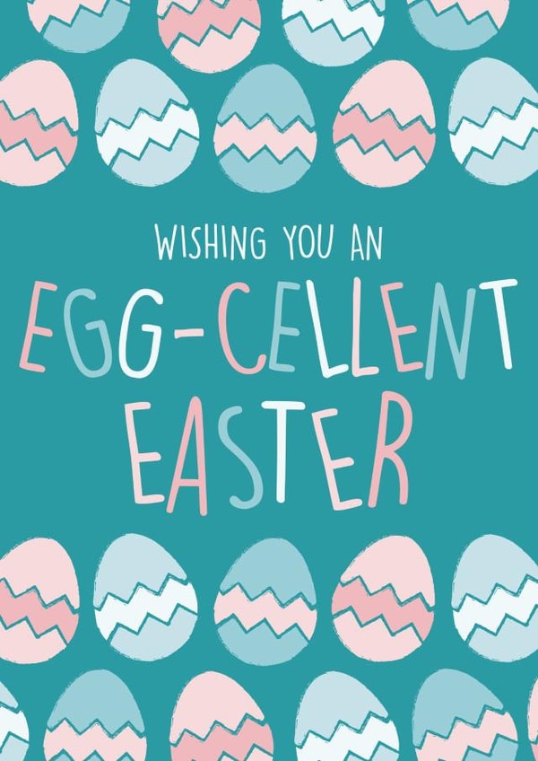 An excellent Easter Card for children - Wishing You An Egg-cellent Easter created by Hiya Pal