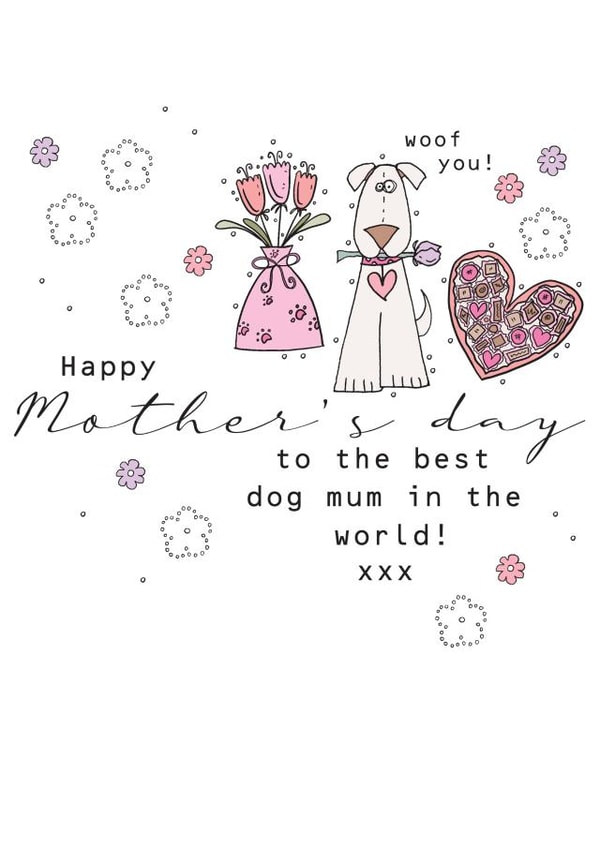 A cute mother's day card to the best dog mum in the world! created by Eggbert & Daisy