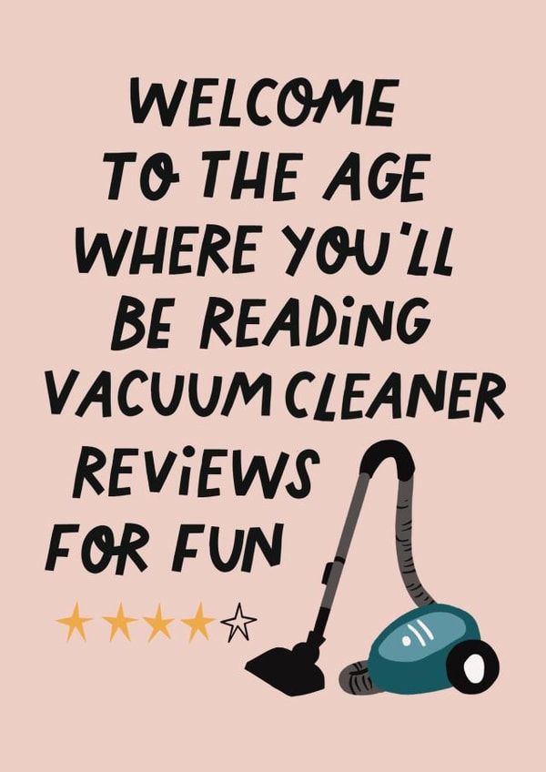 Funny Birthday Card - Vacuum Cleaner Review created by AbiGoLucky