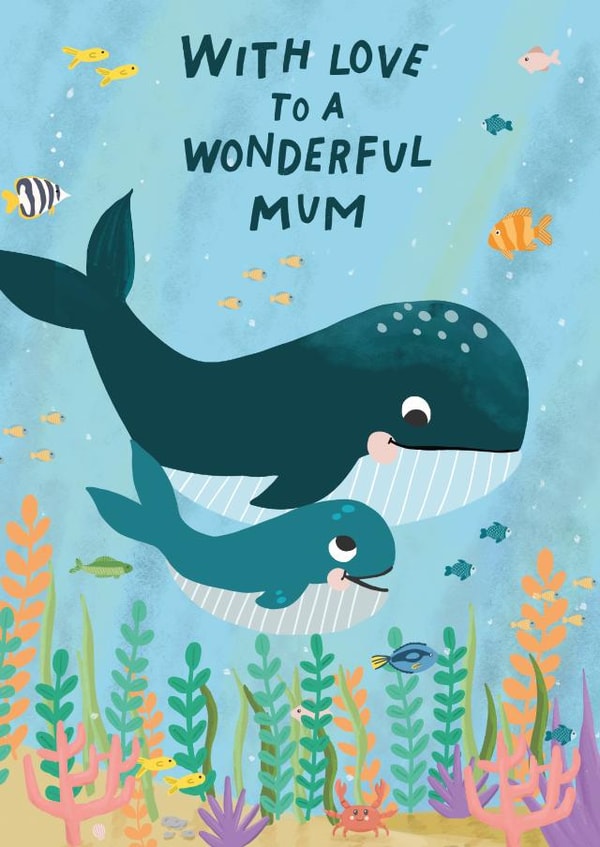 Cute whale card for mum - With love to a wonderful Mum - Birthday Mum created by Becks Illustrates
