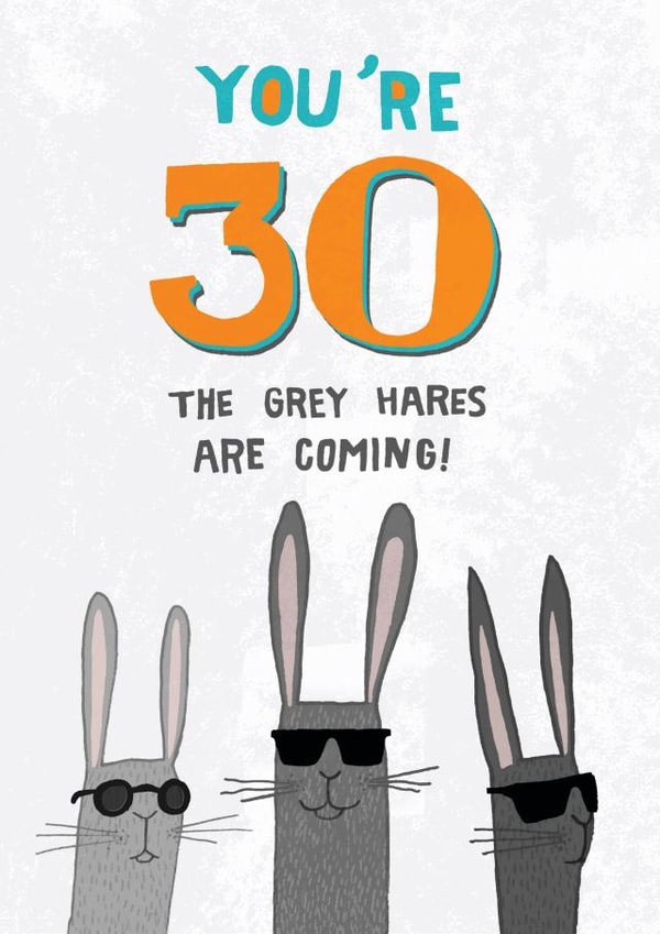 30th birthday card - grey hairs (hares) created by Pencilface