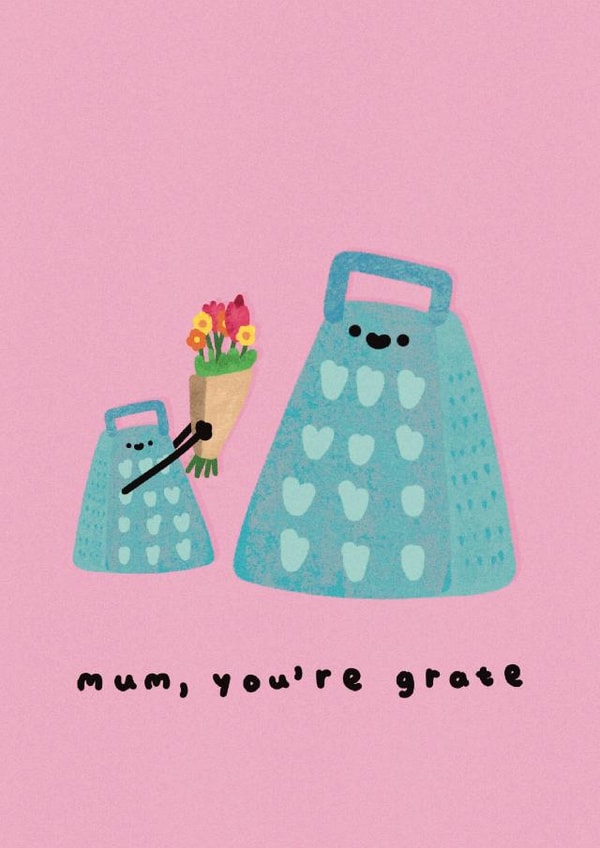 Mum You’re Grate Punny Mothers Day Card created by Laura  Stanyon
