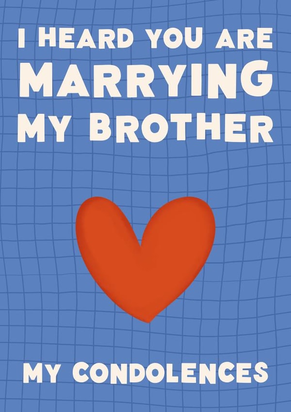 Funny Engagement Card - I Heard You Are Marrying My Brother created by @tikkled.pink