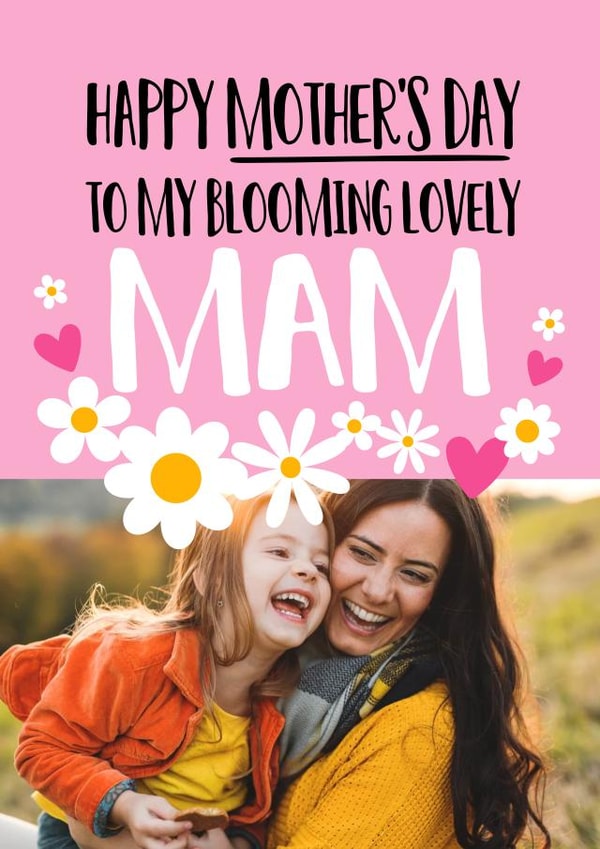 Cute Mother's Day Card - Mam - Blooming Lovely created by Superlush Cards