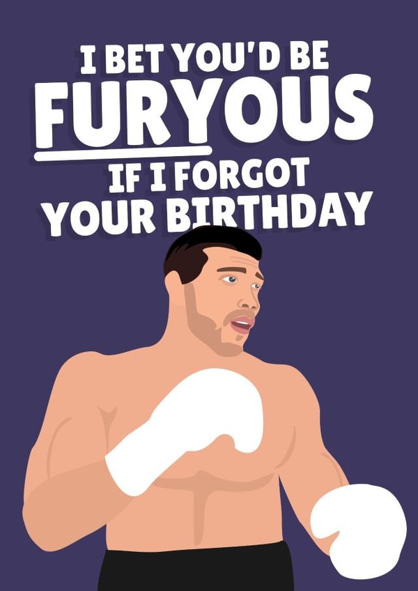 Cheeky Birthday Card - Tommy Fury - Furious created by PopDogShop