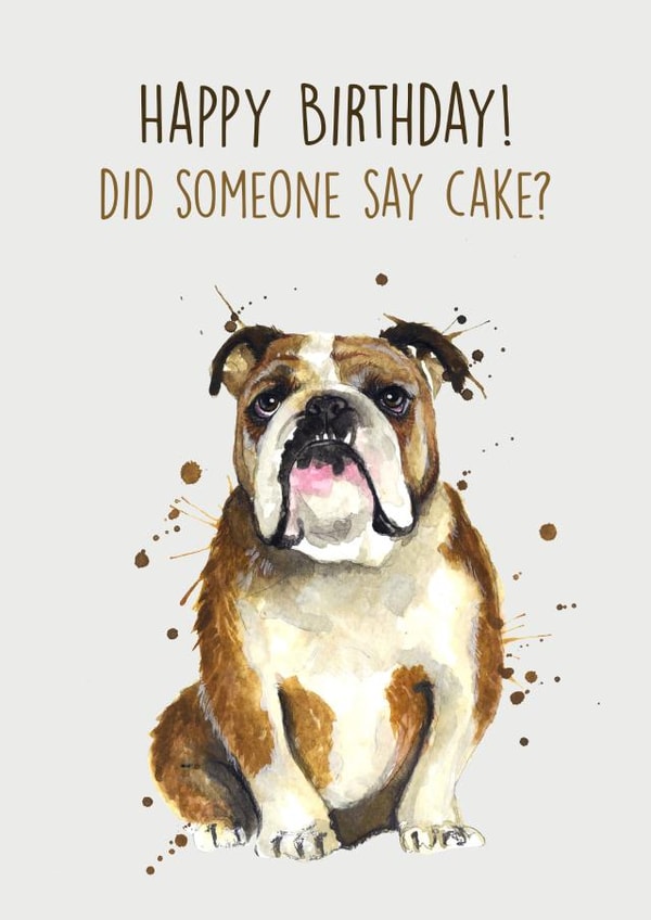 Bulldog Happy Birthday Card created by Splatterworks