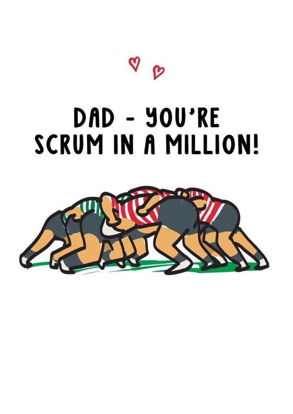 Funny Father's Day Card - Rugby - Scrum in a Million created by Of Life & Lemons Ltd.
