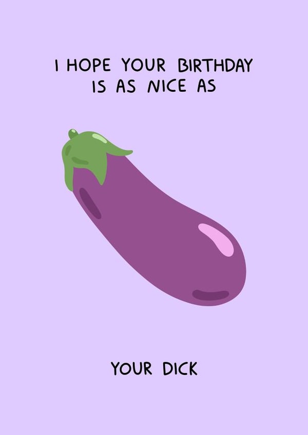 Funny Boyfriend Birthday Card - Nice As Your Dick created by Naughty Nice