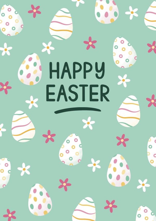 Pretty Easter Card – Patterned Easter Eggs and Florals – Happy Easter created by Chloe Tyler
