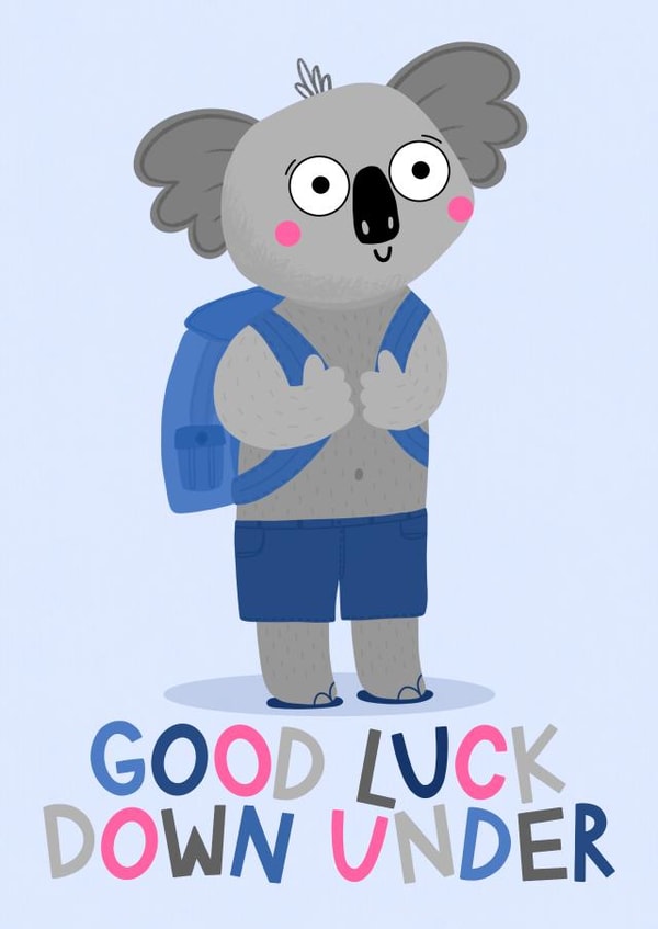 Good Luck Down Under - Emigrating to Australia Card - Moving Koala - Emigration created by Ludicrous Prints