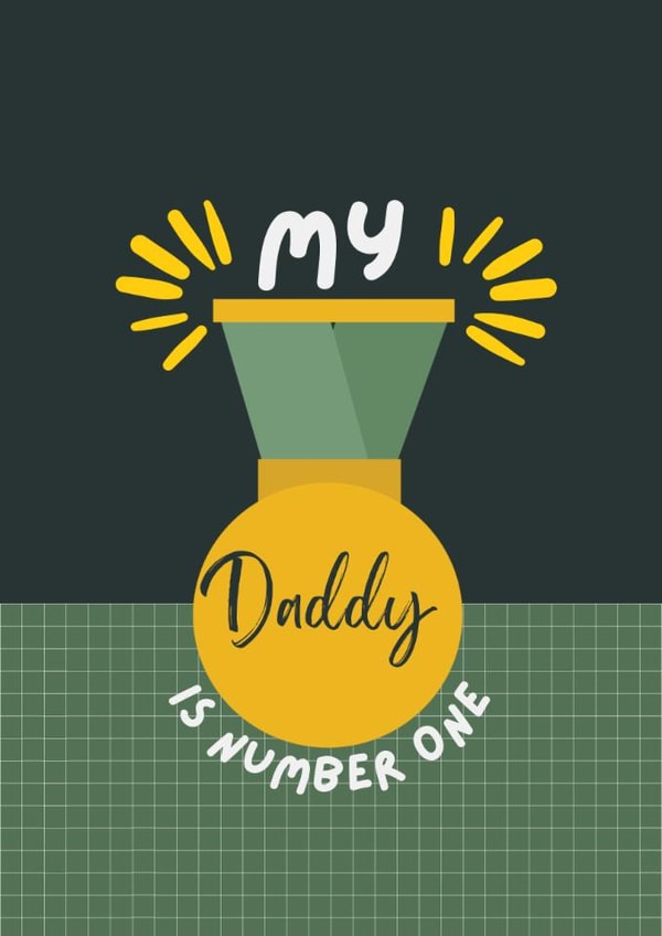 Heartfelt Birthday card - Daddy is Number One - Father - Dad created by Powerinmykindness
