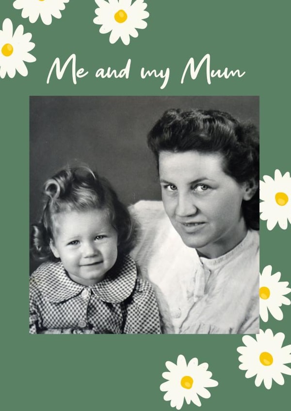 daisy me Mothers Day Personalised Photo Card 22141 created by thortful
