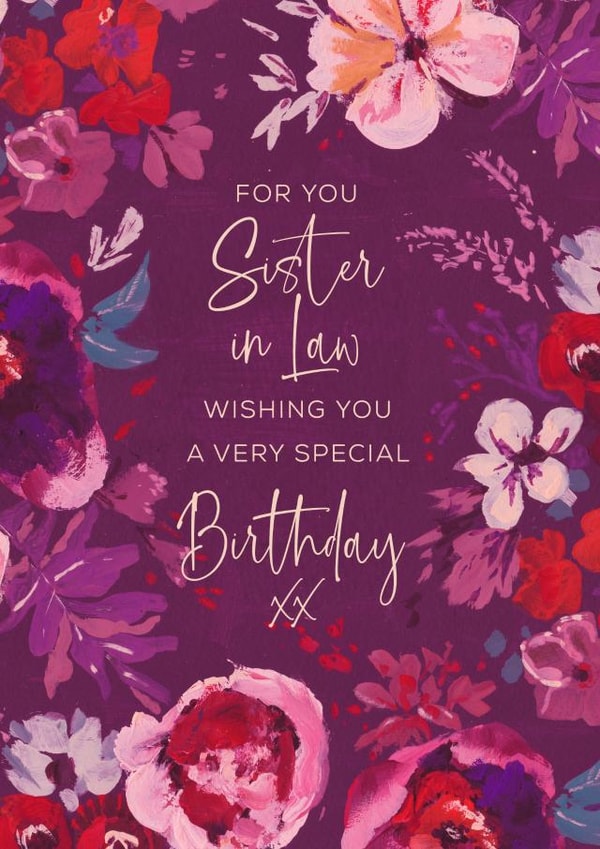 Sister-in-Law Floral Birthday Card - featuring a floral border created by Rebecca Prinn