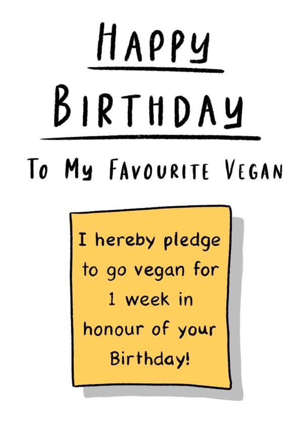 Cute Birthday card for vegan loved one - go vegan for one week to celebrate! created by Fonts and Scribbles