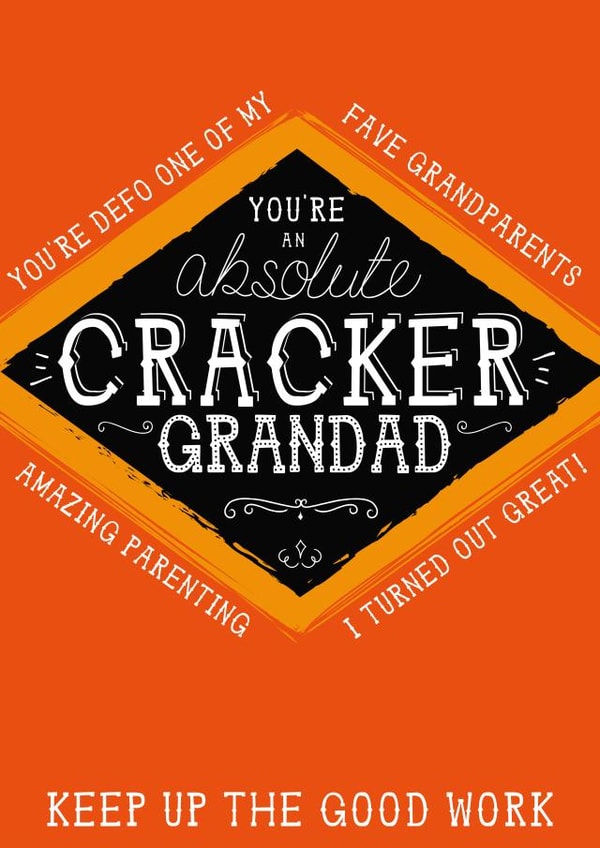 Funny Father's Day Card - You're an absolute cracker Grandad created by  la la la     Designs