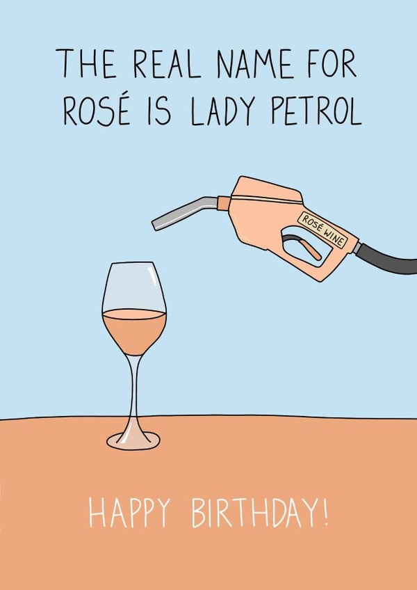 Funny Alcoholic Birthday Card - Rosé Wine - Happy Birthday created by Becky Wood