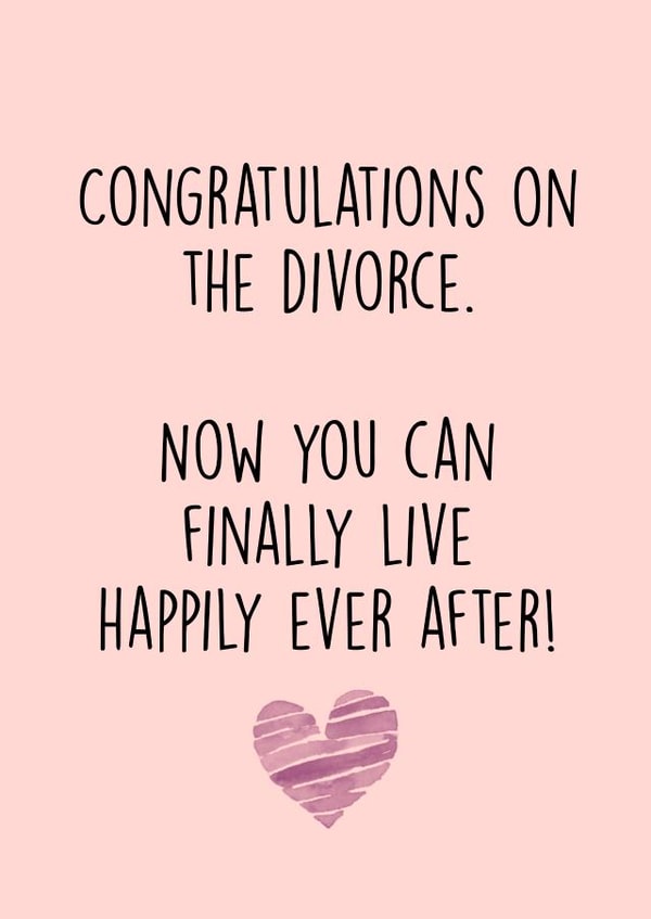 Funny Divorce card - Congratulations on your divorce - Happily Ever After created by Wooden It Be Precious