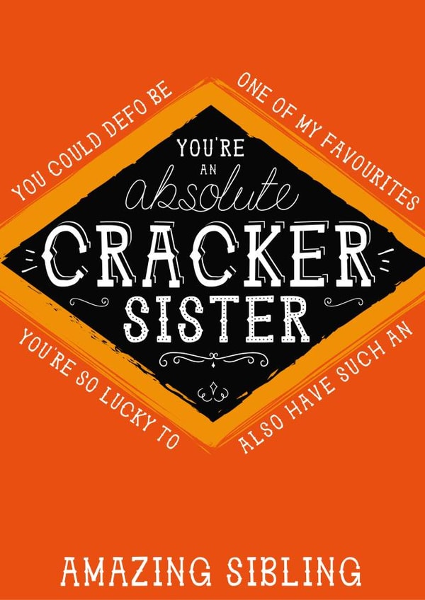 Sister Jacobs Cracker Card - You're an absolute cracker Sister created by la la la Designs