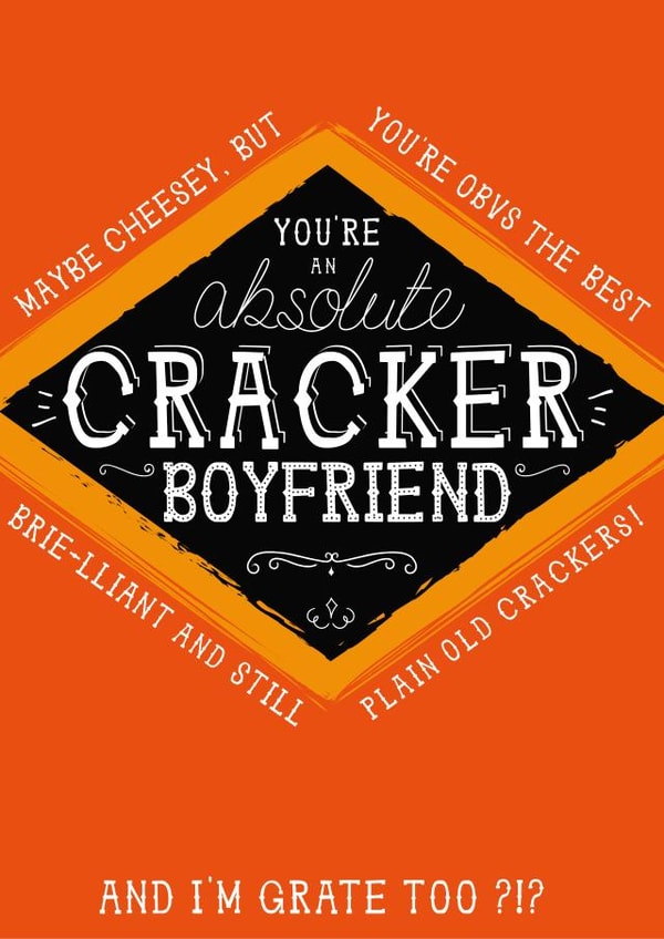 Boyfriend Jacobs Cracker Card - You're an absolute cracker Boyfriend created by la la la Designs