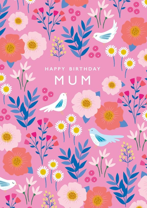 Pretty Floral and Bird patterned Birthday Card - For Mum created by Klara Hawkins