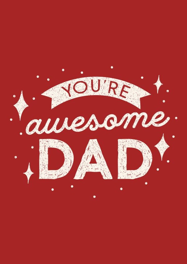 Heartfelt Father's Day Card - Awesome Dad created by Sunshine Designs