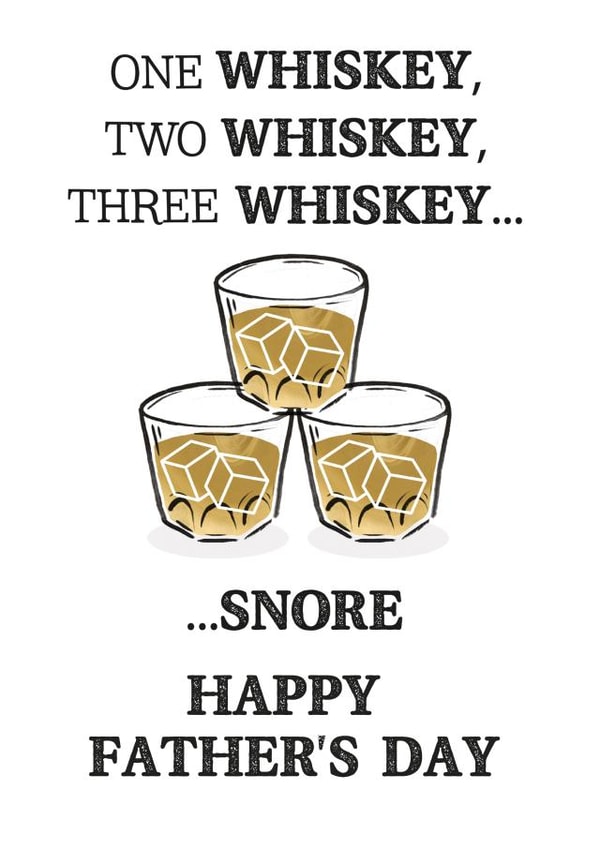 Funny Card for Father's Day for that whiskey drinker that you love created by Dan Bang Studio