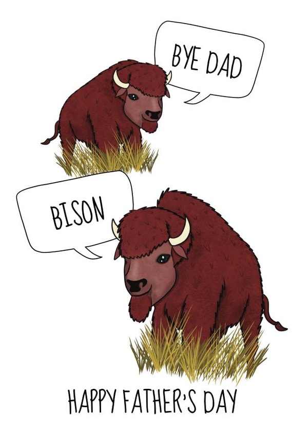 Funny Father's Day Card - Bison - Dad Joke created by @Cupsie's Creations