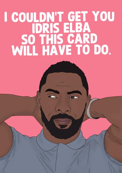 Cheeky Birthday Card - Idris Elba - Luther | thortful