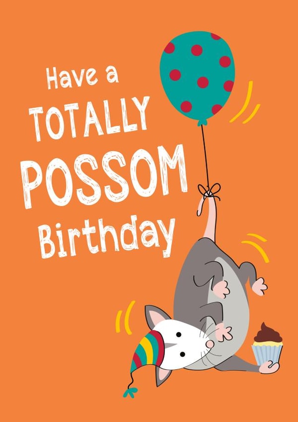 Totally Possom Birthday Card created by The Imagination Spot