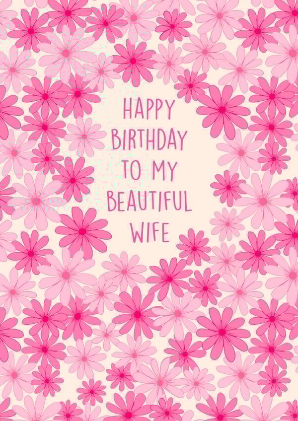 Pretty Birthday Card - Beautiful Wife - Floral created by Poppy & Mabel
