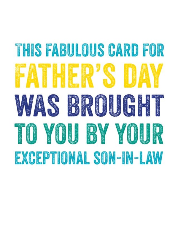 Fabulous Father's day card - Son in Law created by Do You Punctuate?