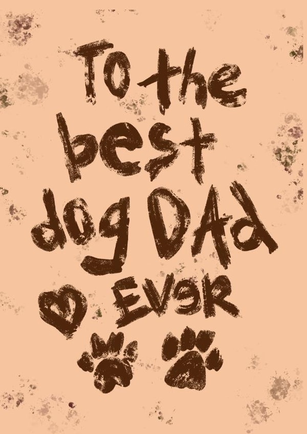 Dog Dad Father’s Day Card - Card From Dog - puppy dad - card from pup created by Fantastical Fun Shop