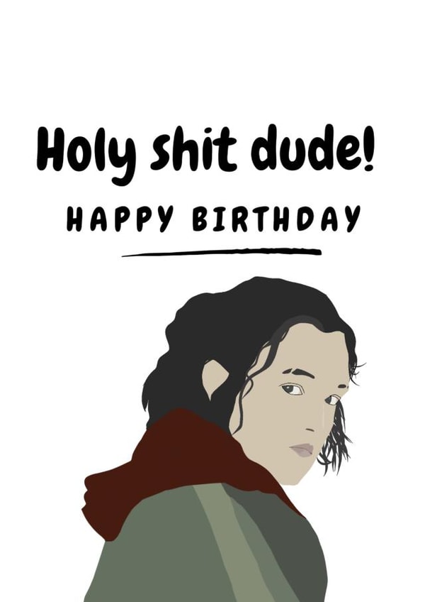 The Last of Us Ellie Funny Quote Birthday Card created by The Saturday Night Studio