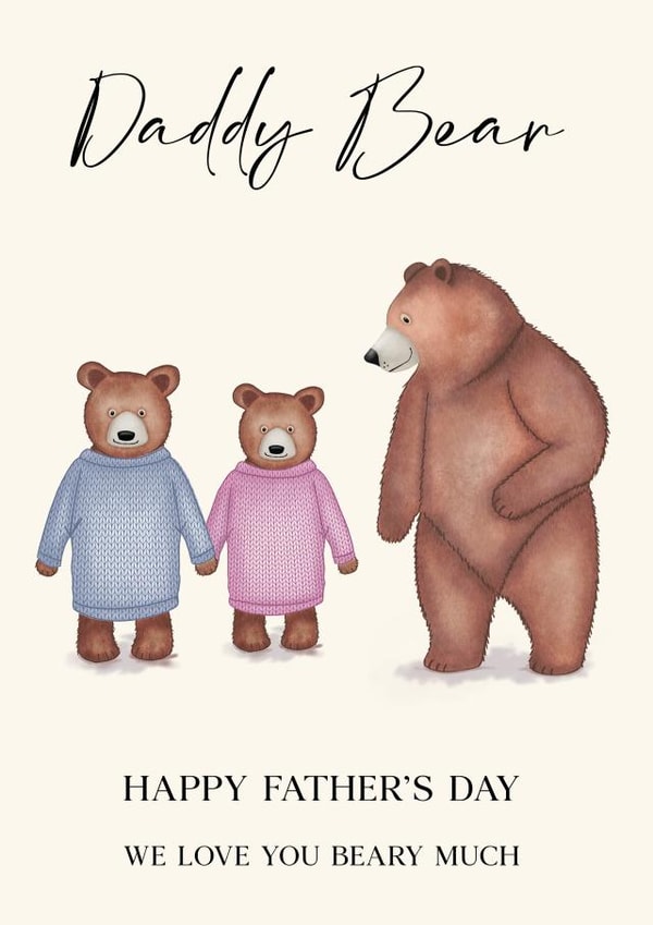Daddy Bear Fathers Day Card - Cute daddy bear card for Daddy created by Cheeky Chappy