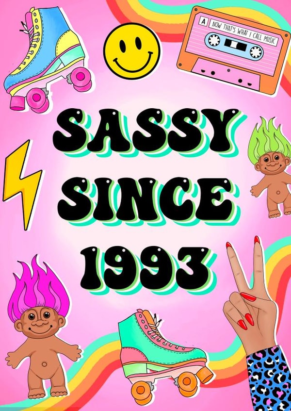 Cute Birthday Card - Sassy Since 1993 created by Poppy & Mabel