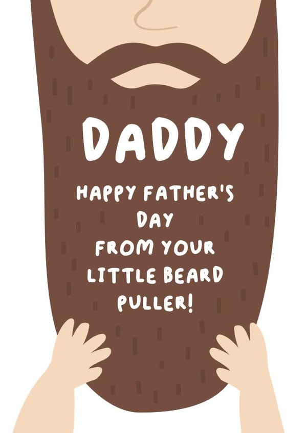 Funny Father's Day Card - Little Beard Puller created by Jessica Eyre