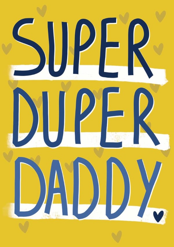 Cute Father's Day Card - Super Duper Daddy created by Sweetlove Press