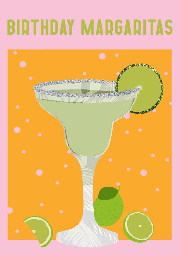 Modern Margarita Birthday Card for a cocktail lover created by Kat Arnold