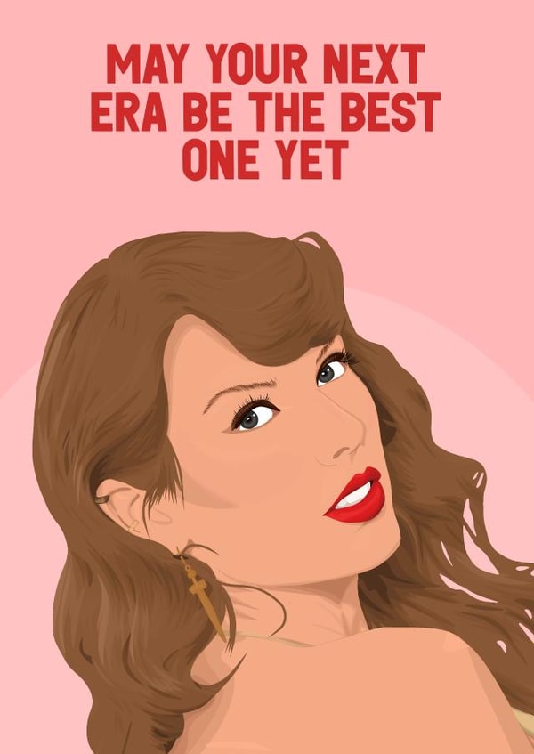 Celebrity Birthday Card - Taylor Swift - Next Era will be the Best created by Pink + Pip