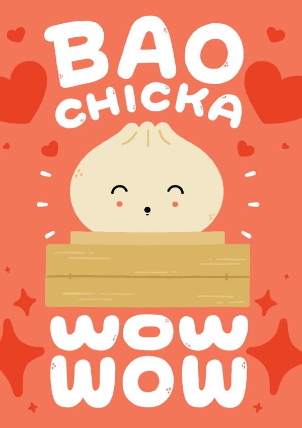 Cute Anniversary card - Bao Chicka Wow Wow created by Matt Joyce